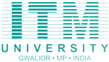 ITM School of Business, Gwalior ITM School of Business, Gwalior
