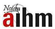 AIHM Institute of Hotel Management, Noida AIHM Institute of Hotel Management, Noida