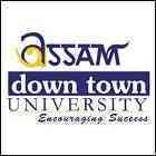Assam Down Town University, Guwahati Assam Down Town University, Guwahati